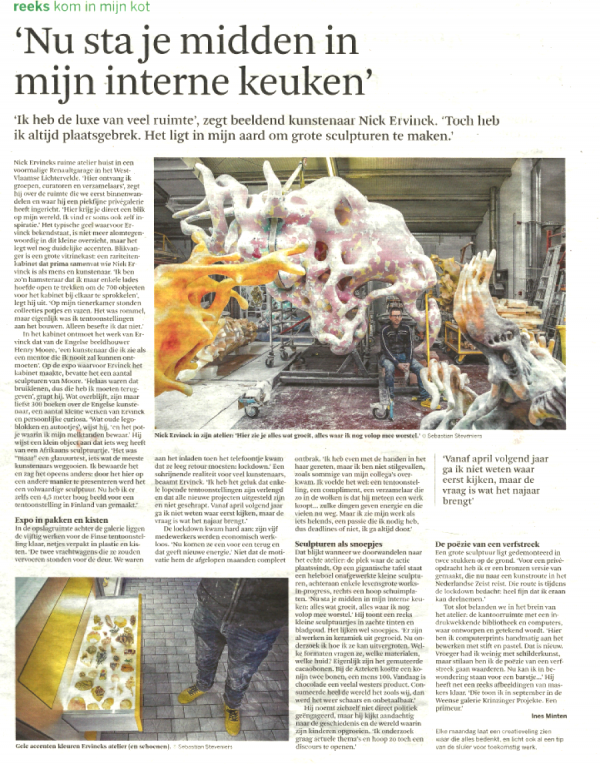 'Nu sta je midden in mijn interne keuken', De standaard